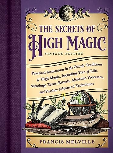 The Secrets of High Magic (Vintage Edition)